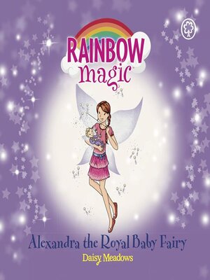 cover image of Alexandra the Royal Baby Fairy